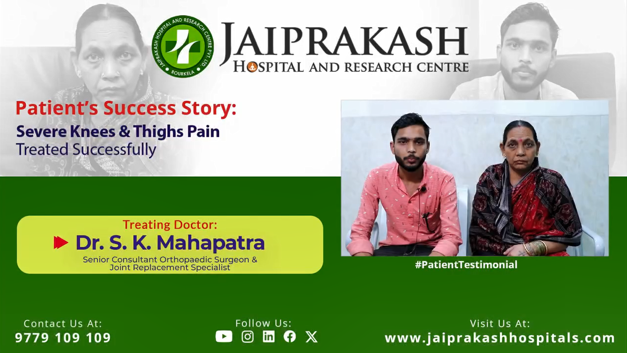 Ms. Bhagyabati Sahu’s Recovery from Knee Pain with Dr. S.K. Mahapatra at JP Hospital 